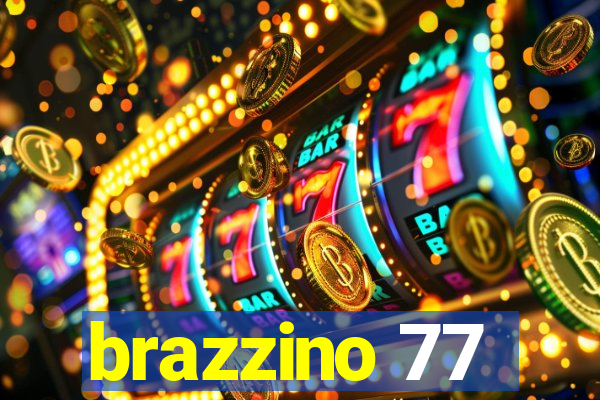 brazzino 77